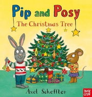 Pip and Posy: The Christmas Tree - Kniha