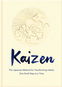 Kaizen: The Japanese Method for Transforming Habits, One Small Step at a Time - Kniha