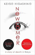 Newcomer - Keigo Higashino