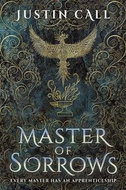 Master of Sorrows: The Silent Gods Book 1 - Kniha