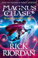 9 From the Nine Worlds: Magnus Chase and the Gods of Asgard - Kniha