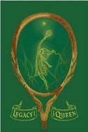 Legacy and the Queen: The Wizenard Series 01 - Kniha