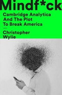 Mindf*ck: Cambridge Analytica and the Plot to Break America - Kniha