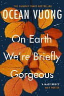 On Earth We're Briefly Gorgeous - Kniha