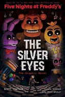 Five Nights at Freddies: The Silver Eyes: A Graphic Novel - Kniha