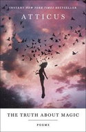 The Truth about Magic: Poems - Kniha