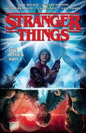 Stranger Things: The Other Side (Graphic Novel Volume 1) - Kniha