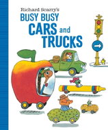 Richard Scarry's Busy Busy Cars and Trucks - Kniha