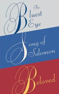Toni Morrison Box Set: The Bluest Eye, Song of Solomon, Beloved - Kniha