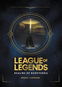League of Legends: Realms of Runeterra (Official Companion) - Kniha