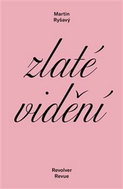 Zlaté vidění - Kniha