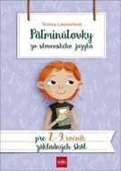 Päťminútovky zo slovenského jazyka pre 7. - 9. ročník základných škôl - Kniha