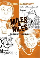 Miles a Niles Posledný smiech - Kniha