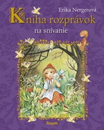 Kniha rozprávok na snívanie - Kniha