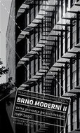 Brno moderní II: Velký průvodce po architektuře 1949 - 2000 - Kniha