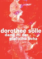 Daruj mi dar plačícího boha - Kniha