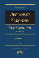 Občiansky zákonník Všeobecná časť: I. zväzok - Kniha