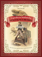 Expedícia Bádateľa Venceslava Brábka do Vrchnej Kriedy pod Čiernymi lesmi - Kniha