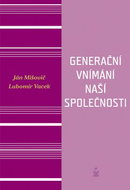 Generační vnímání naší společnosti - Kniha