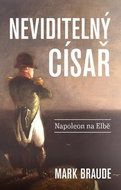 Neviditelný císař: Napoleon na Elbě - Kniha