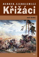 Křižáci: Část druhá - Kniha