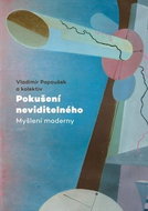 Pokušení neviditelného: Myšlení moderny - Kniha