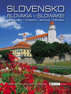 Slovensko: Slovakia - Slowakei - La Slovaquie -  Słowacja – Szlovákia - Kniha