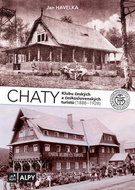 Chaty Klubu českých a československých turistů: (1888 - 1928) - Kniha