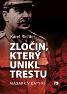 Zločin, který unikl trestu: Masakr v Katyni - Kniha