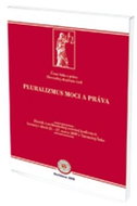 Pluralizmus moci a práva - Kniha