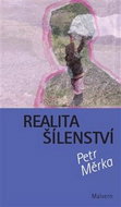Realita šílenství - Kniha