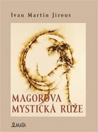 Magorova mystická růže - Kniha