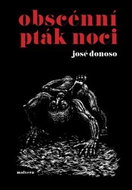Obscénní pták noci - Kniha