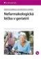 Nefarmakologická léčba v geriatrii - Kniha
