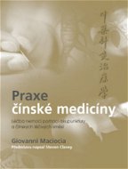 Praxe čínské medicíny - Kniha