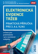 Elektronická evidence tržeb 2020: Praktická příručka pro 3. a 4. vlnu - Kniha