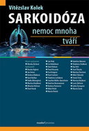 Sarkoidóza Nemoc mnoha tváří - Kniha