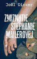 Zmiznutie Stephanie Mailerovej - Kniha