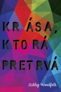 Krása, ktorá pretrvá - Kniha