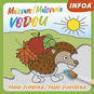 Malování/Maľovanie vodou Malá zvířátka/Malé zvieratká - Malování vodou