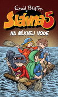 Slávna 5 na Mĺkvej vode - Kniha
