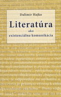 Literatúra ako existenciálna komunikácia - Kniha
