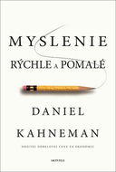 Myslenie rýchle a pomalé - Kniha