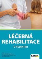 Léčebná rehabilitace v pediatrii - Kniha