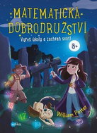 Matematická dobrodružství: Vyřeš hádanku a zachraň svět! - Kniha
