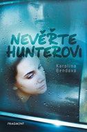 Nevěřte Hunterovi - Kniha