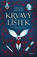 Krvavý lístek: Nejsilnější kouzla vyžadují největší oběti - Kniha