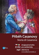 Příběh Casanovy Storia di Casnova: dvojjazyčná kniha pro začátečníky - Kniha