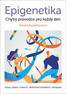 Epigenetika: Chytrý průvodce pro každý den - Kniha