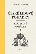 České lidové pohádky: Kouzelné pohádky 1 - Kniha